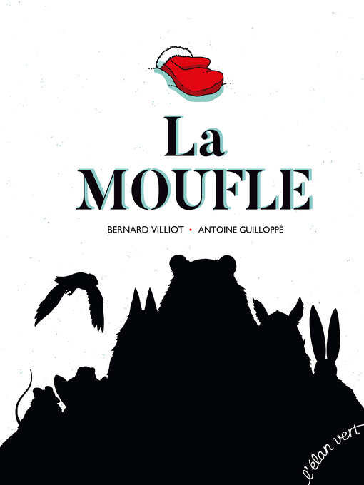 Title details for La Moufle by Bernard Villiot - Available
